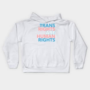 Trans Rights are Human Rights Kids Hoodie